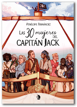 Las 30 Mujeres del Capitán Jack